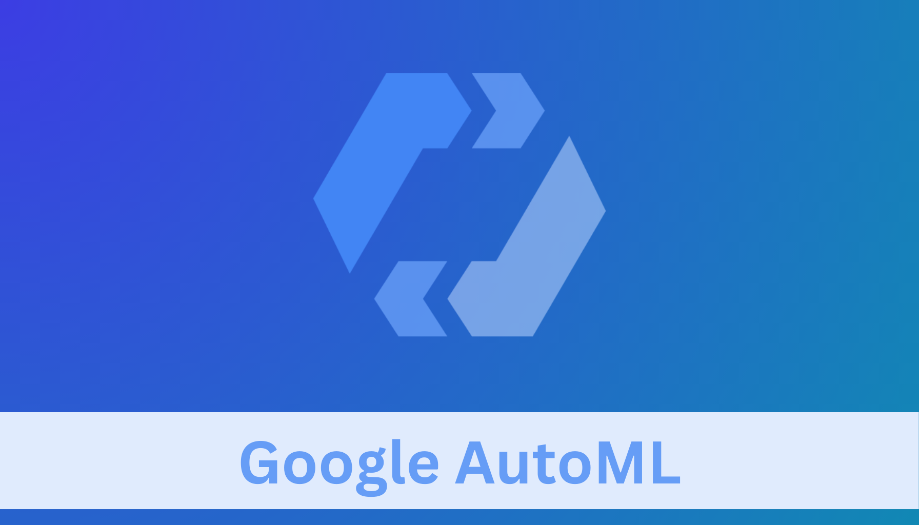 Google AutoML Features Pricing And Cost Saving