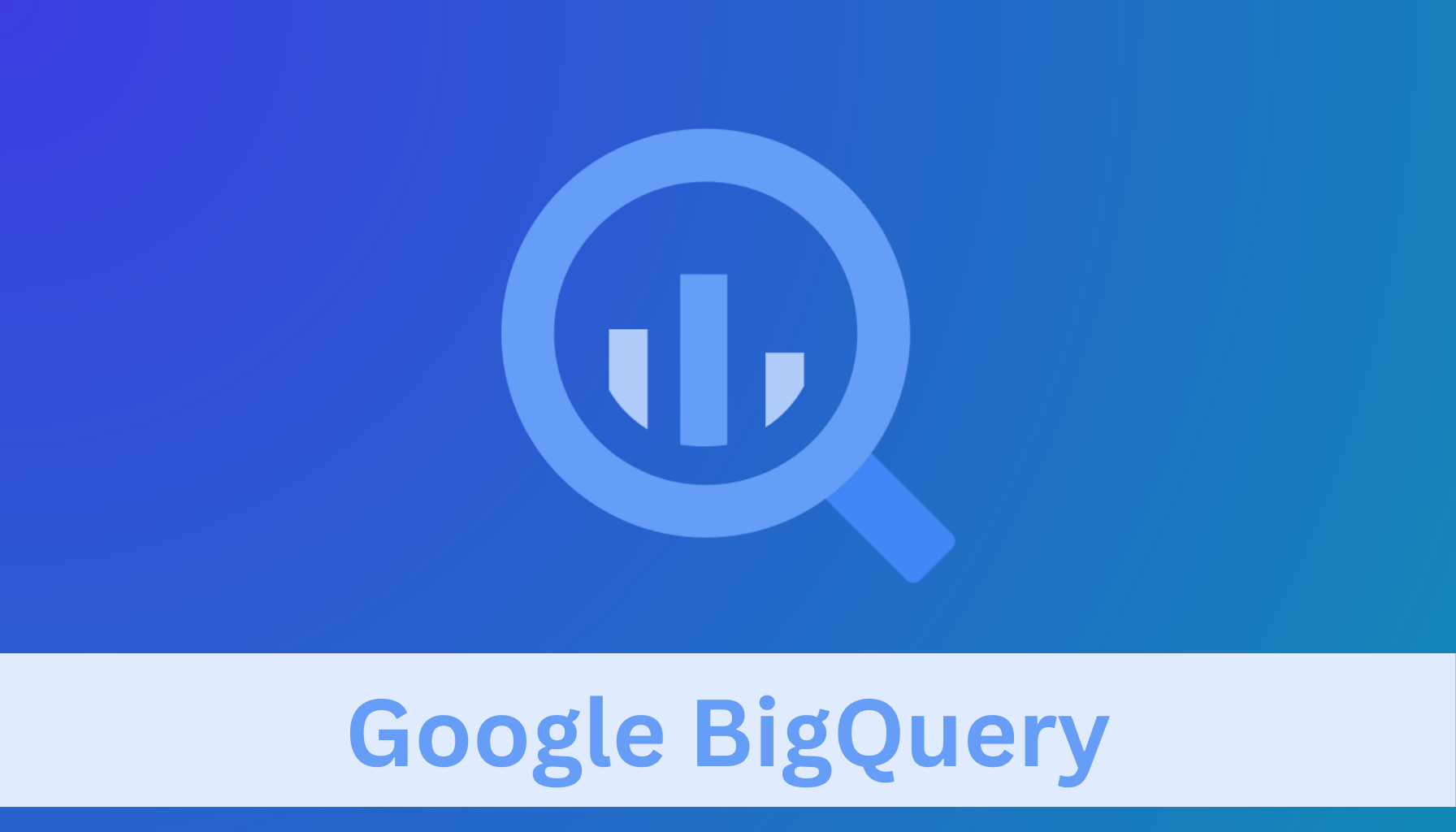 Google BigQuery Features Pricing And Cost Saving