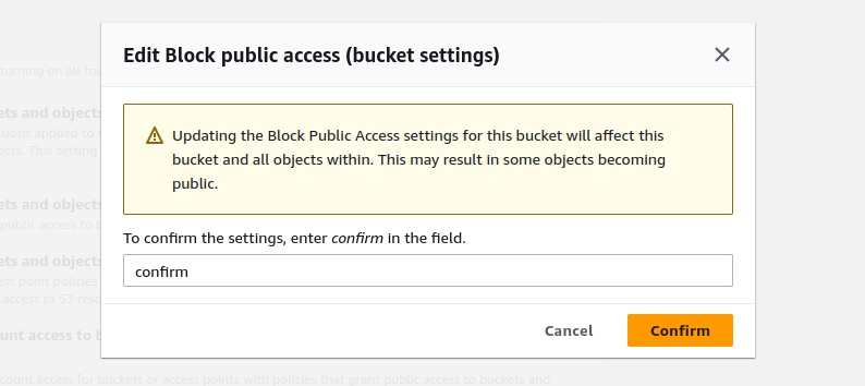 Unblocking S3 bucket public access: Confirmation