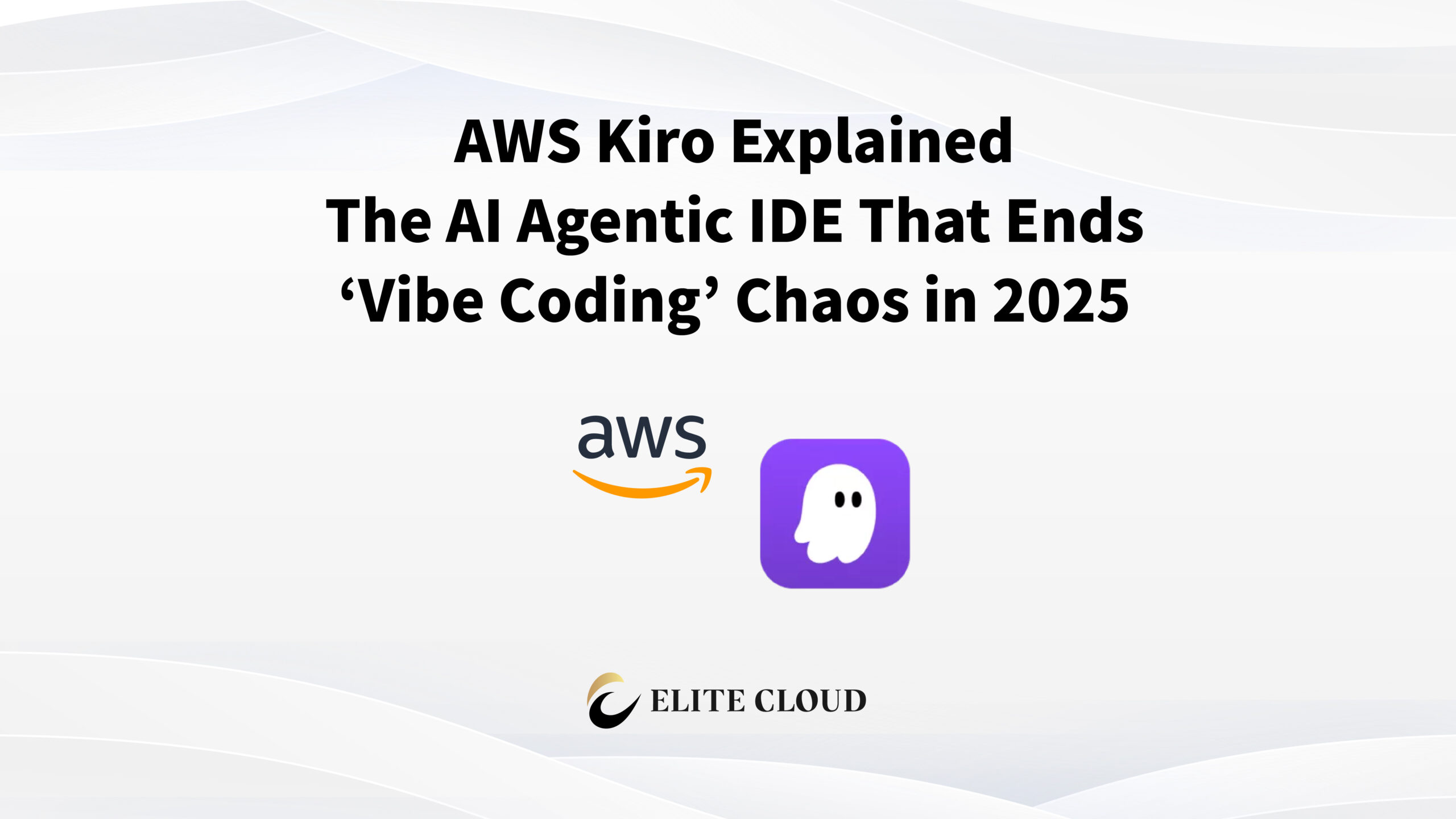 AWS Kiro Explained: The AI Agentic IDE That Ends ‘Vibe Coding’ Chaos in 2025